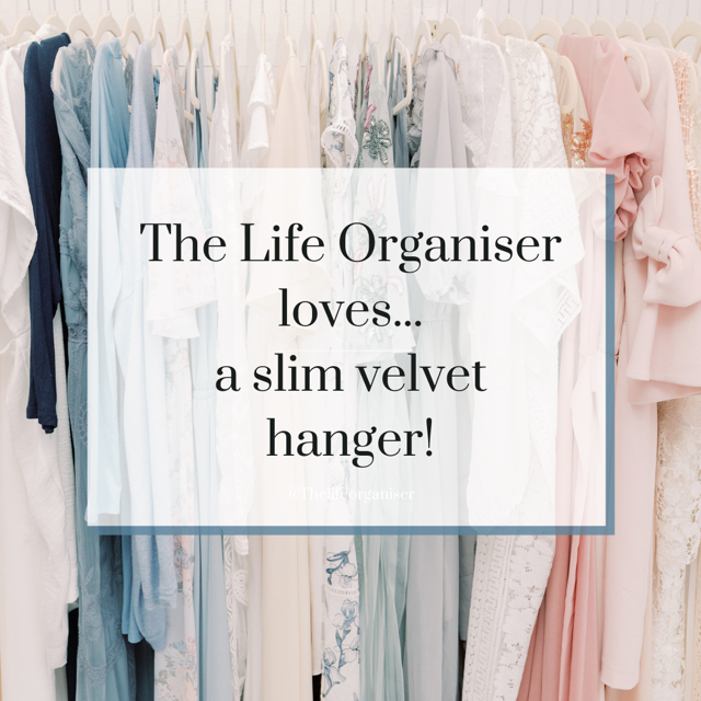 The Life Organiser loves…a velvet slim line hanger!