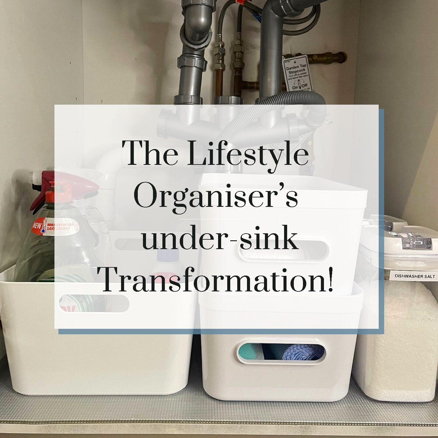 The Lifestyle Organiser’s under-sink kitchen cupboard transformation!