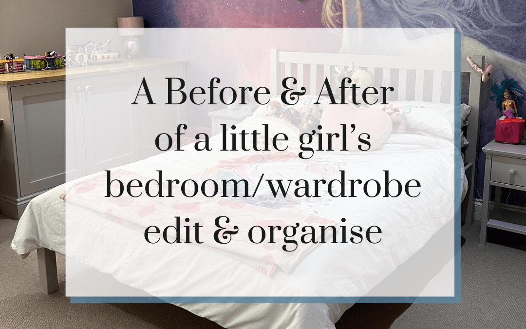 Before & After of a little girl’s bedroom and wardrobe edit & organise