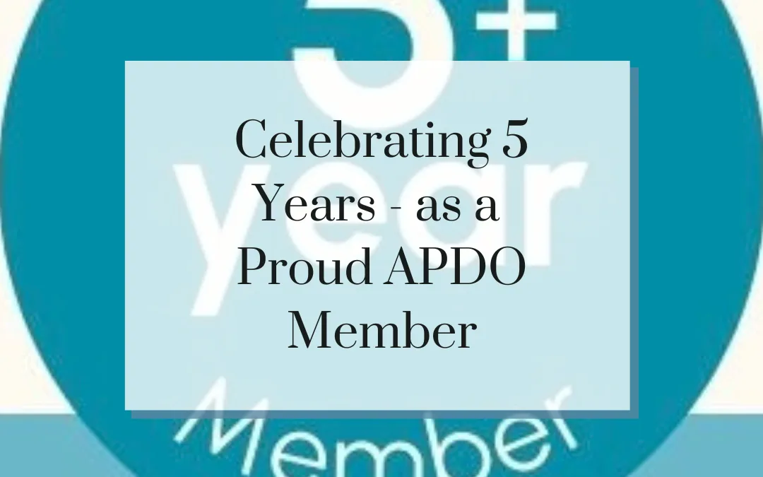 Celebrating 5 Years as a Proud APDO Member!