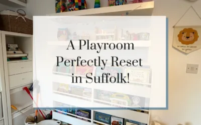 A Playroom Perfectly Reset in Suffolk!