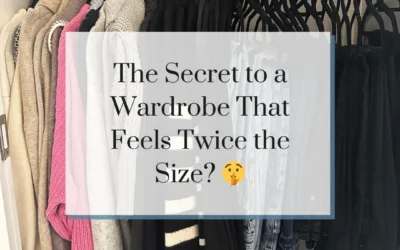 The Secret to a Wardrobe That Feels Twice the Size? 🤫