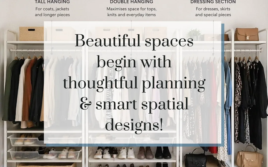 Beautiful spaces begin with thoughtful planning & smart spatial designs!